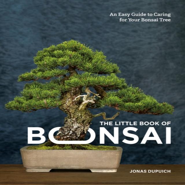 Yorkshire Bonsai The Little Book of Bonsai Guide