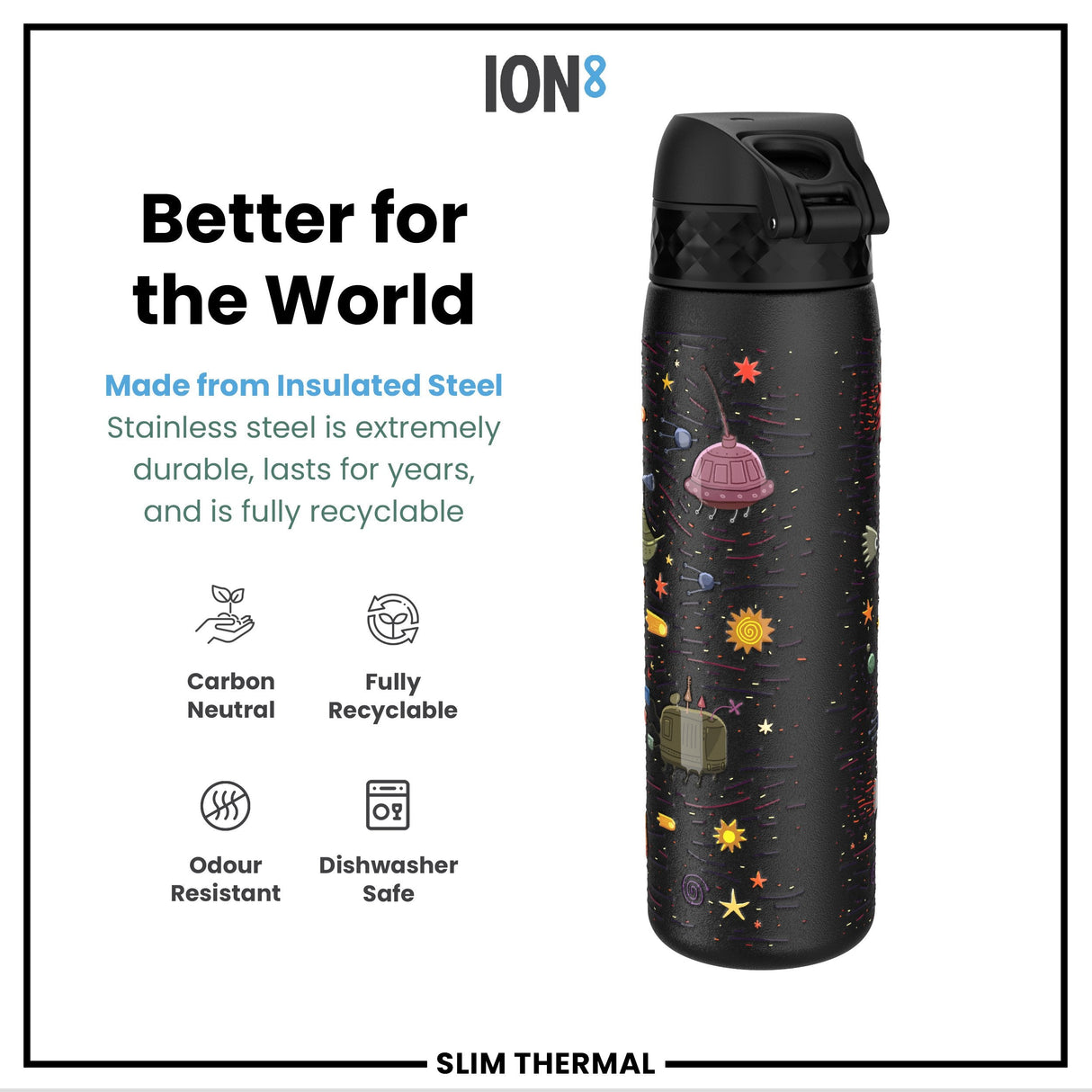 ION8 Leak Proof Slim Thermal Water Bottle, Insulated Steel, Spaceships, 500ml (17oz)