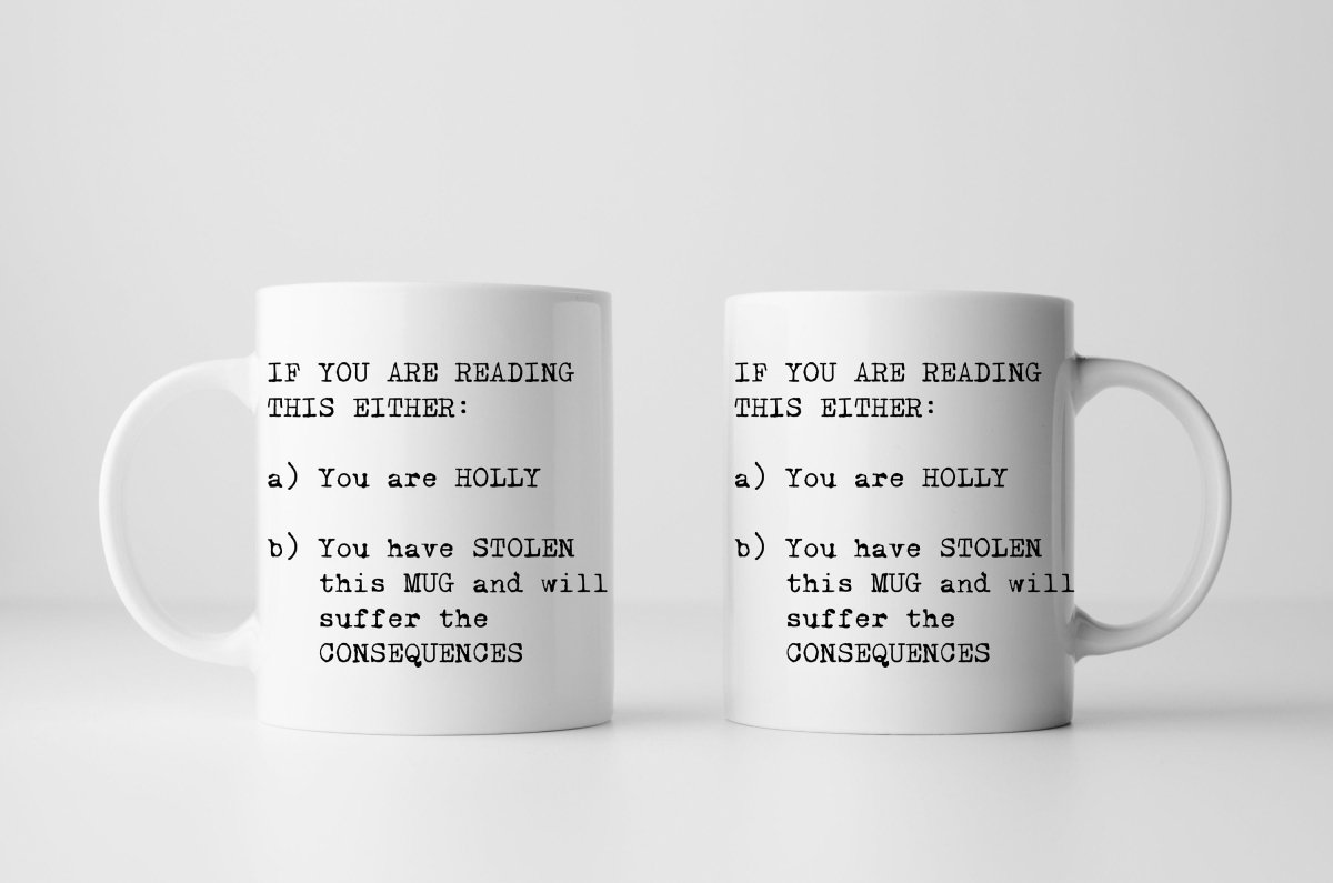 Personalised Joke Stolen Mug by Resplendent Aurora
