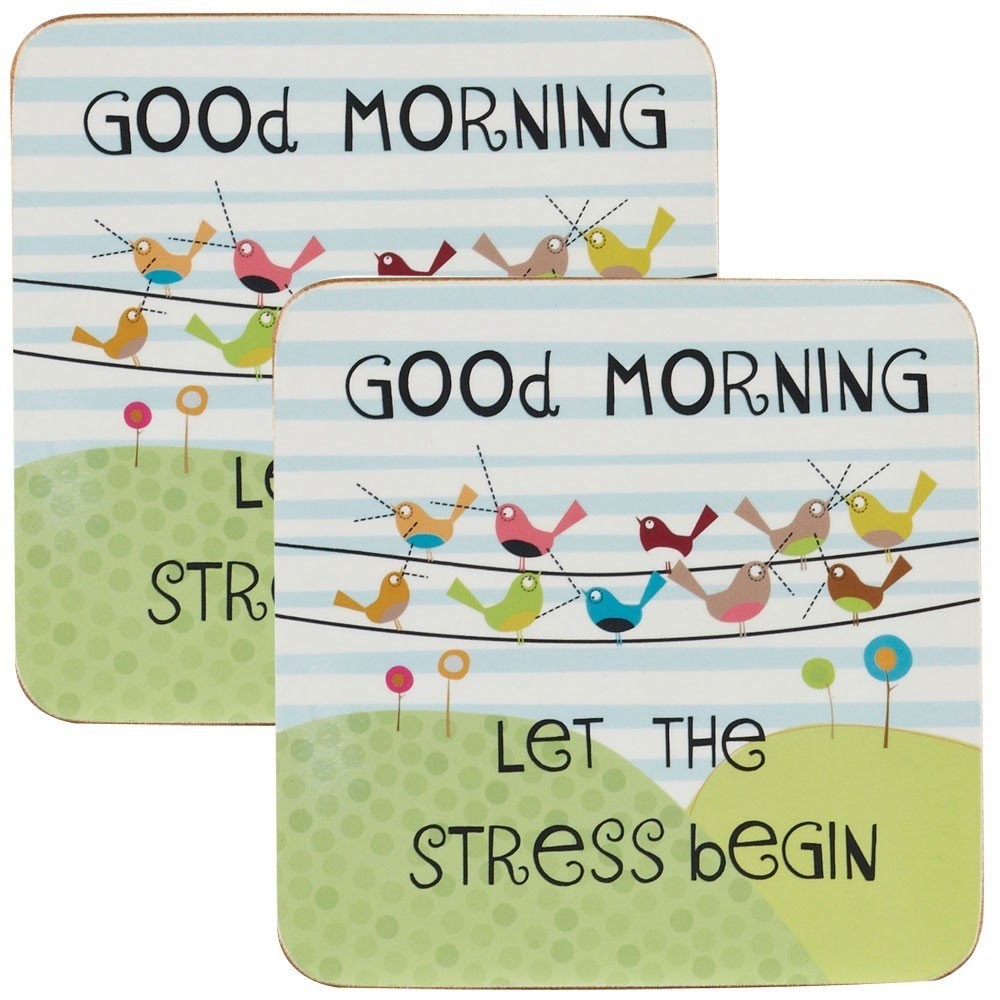 Image - Queens The Good Life Set of 4 Coasters, Good Morning Let The Stress Begin