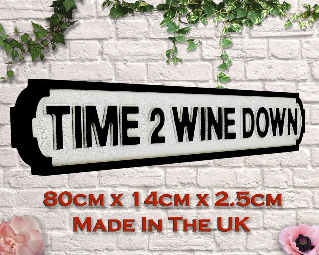 Image - Retro Vintage Mini Street 'Time To Wine Down' Sign, 80cm