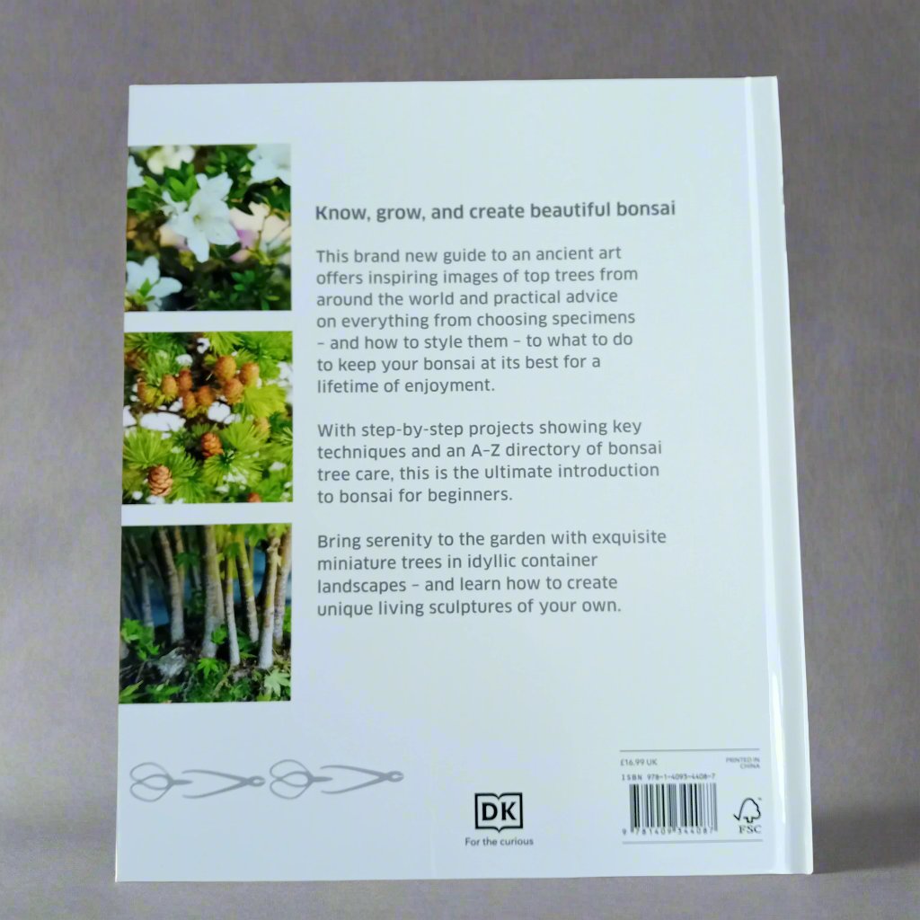 Yorkshire Bonsai Bonsai Book DK Guide to Growing Pruning Styling Trees