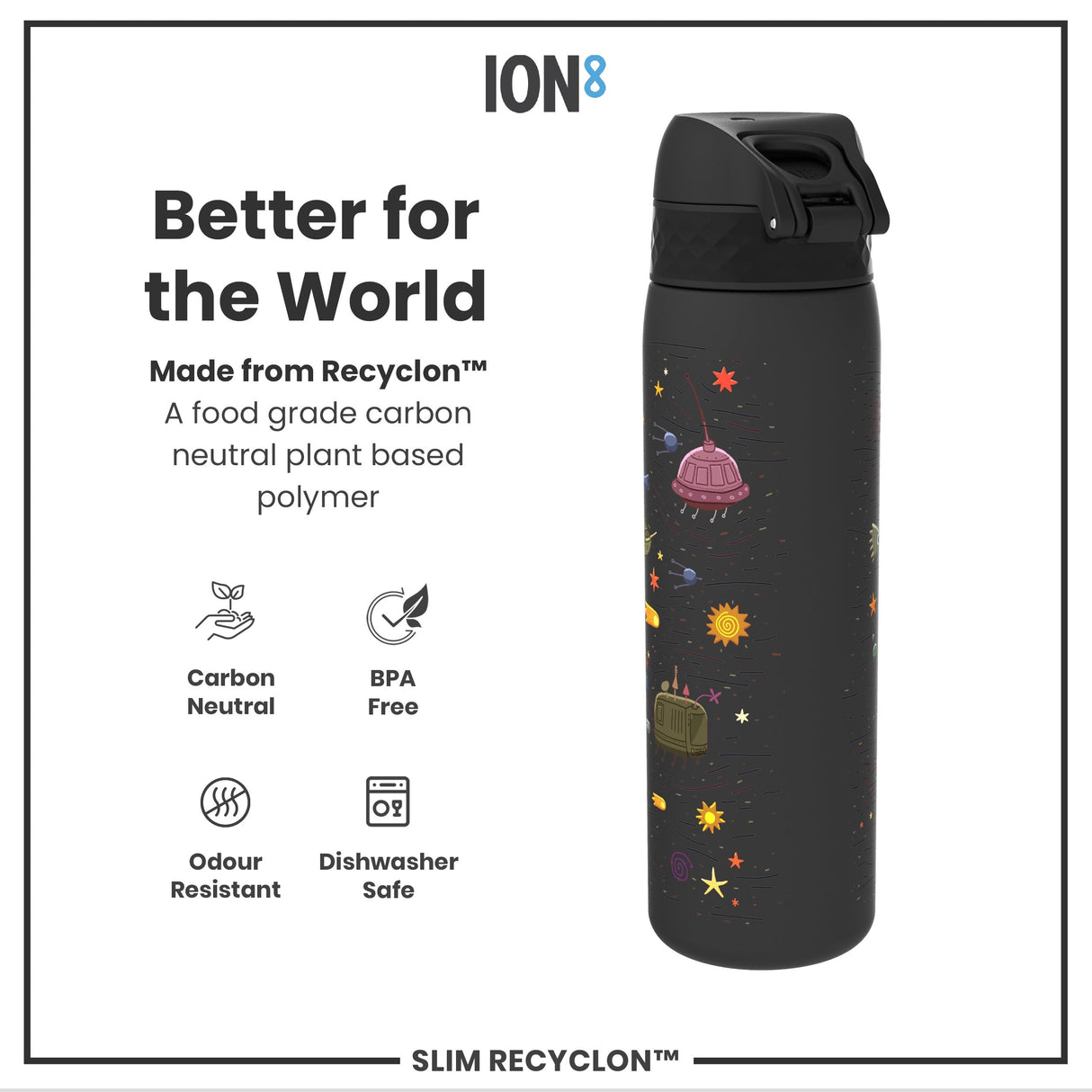 ION8 Leak Proof Slim Water Bottle, Recyclon, Spaceships, 500ml (18oz)