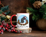 Stop Badgering Me! Badger Christmas Mug